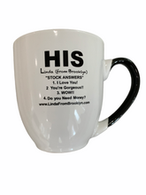 Load image into Gallery viewer, Stock Answers 16 oz. Ceramic Mug - HIS
